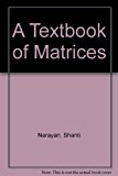A Textbook of Matrices