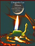 In the Glow of the Candle (Dragon's-Eye Moon Book 3)