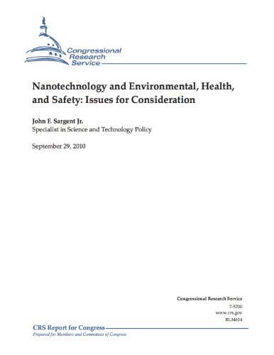 Nanotechnology and Environmental, Health, and Safety: Issues for Consideration