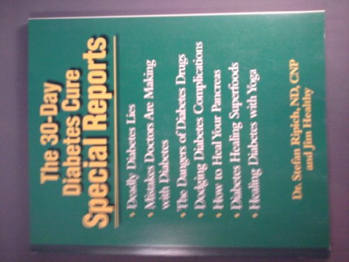 The 30-Day Diabetes Cure Special Reports