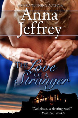 The Love of a Stranger, The Callister Trilogy, Book 2