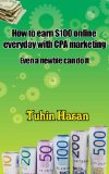 How to earn $100 everyday with CPA marketing: Even Newbie can do it