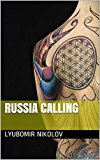 RUSSIA CALLING: Short Stories