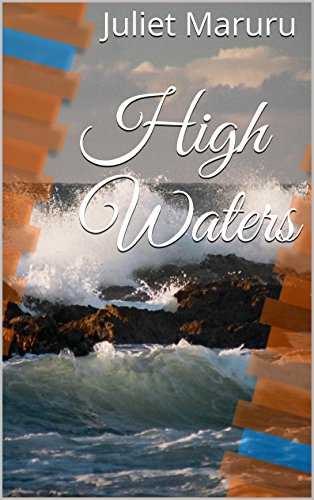 High Waters (Choosing Sides: High Waters Book 1)