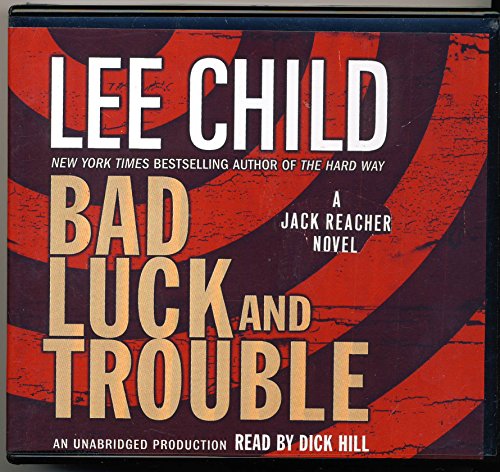 Bad Luck and Trouble by Lee Child Unabridged CD Audiobook (Jack Reacher Series, Book 11)