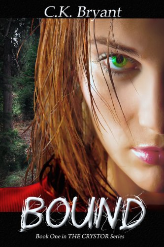 BOUND (The Crystor Series Book 1)