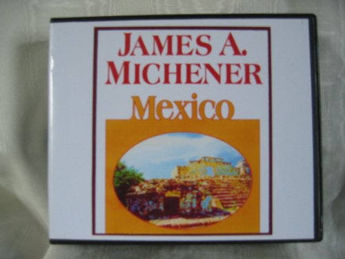 Mexico by James A. Michener Unabridged CD Audiobook