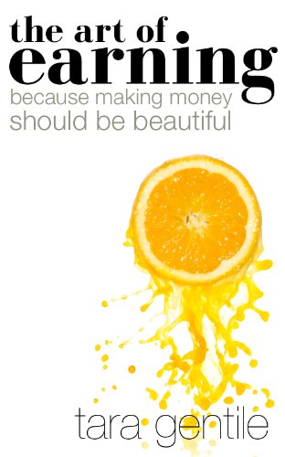 The Art of Earning: Because Making Money Should Be Beautiful