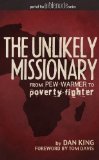 The Unlikely Missionary: From Pew-Warmer to Poverty-Fighter (BibleDude.net)
