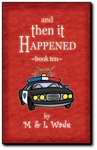 And Then It Happened - Book 10