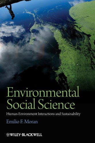 Environmental Social Science: Human - Environment interactions and Sustainability