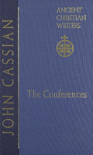 John Cassian: The Conferences (Ancient Christian Writers Series, No. 57)