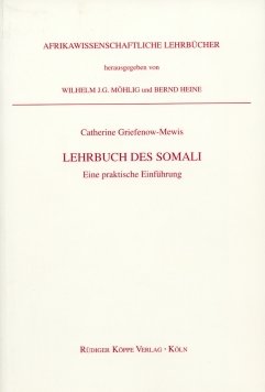 Lehrbuch des Somali:– Eine Praktische Einführung