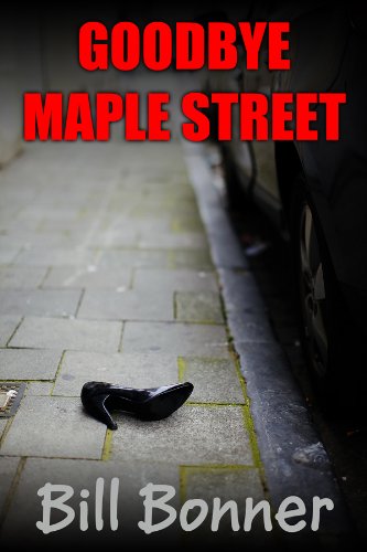 Goodbye Maple Street