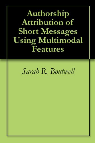 Authorship Attribution of Short Messages Using Multimodal Features