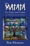JUST MATATA - Sin, Saints and Settlers (The Matata Trilogy Book 1)