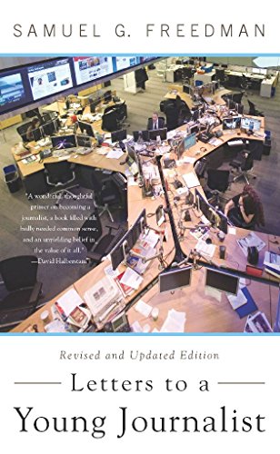 Letters to a Young Journalist (Art of Mentoring)