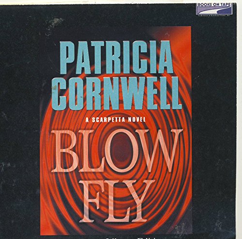 Blow Fly by Patricia Cornwell Unabridged CD Audiobook (The Kay Scarpetta Mystery Series (Forensic Pathologist))