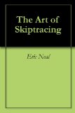 The Art of Skiptracing