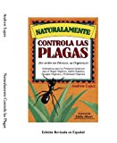 C o n t r o l  N a t u r a l  d e  P l a g a s  Alternativas (Organic Gardening Series nÂº 2) (Spanish Edition)
