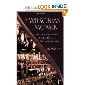 The Wilsonian Moment byManela