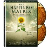 The Happiness Matrix: Creativity & Personal Mastery, Audio Edition