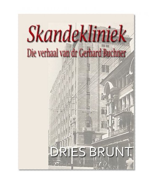 Skandekliniek (Afrikaans Edition)
