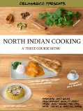 North Indian Cooking - A Three Course Menu
