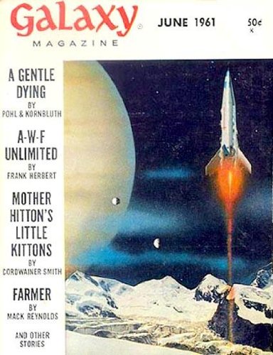Galaxy Magazine, June 1961 (Vol. 19, No. 5)