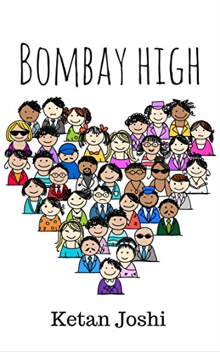 Bombay high (Bombay tales Book 2)