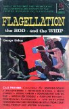 Flagellation: The Road and the Whip