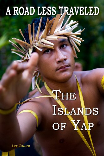 A Road Less Traveled - The Islands of Yap