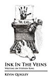 Ink In The Veins: Writing on Stephen King