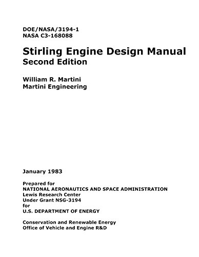 Stirling Engine Design Manual Second Edition DOE/NASA/3194-1 NASA C3-168088 Enlarge 1983 Edition Loose Leaf (Unbound)