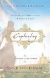 Captivating: Unveiling the Mystery of a Woman's Soul By John Eldredge, Stasi Eldredge