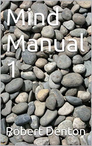 Mind Manual 1 (The Mind Manual Series)