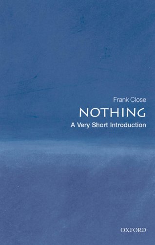Nothing: A Very Short Introduction (Very Short Introductions)