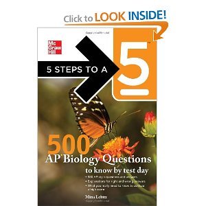 5 Steps to a 5 500 AP Biology Questions to Know by Test Day byEvangelist