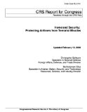 Homeland Security: Protecting Airliners from Terrorist Missiles