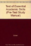 Test of Essential Academic Skills (Pre-Test Study Manual)