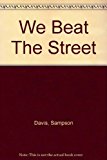We Beat The Street