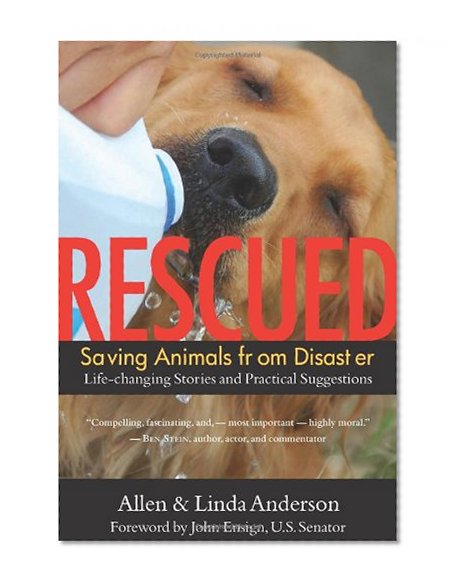 Rescued: Saving Animals from Disaster