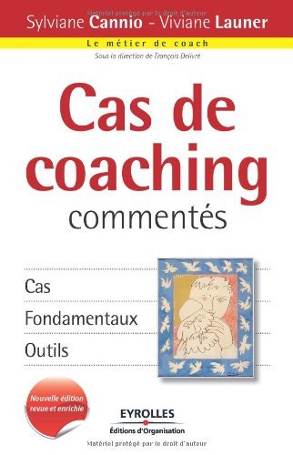 Cas de coaching commentés (le métier de coach)