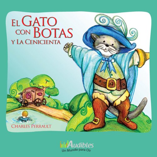 El Gato con Botas y la Cenicienta [Puss in Boots and Cinderella]