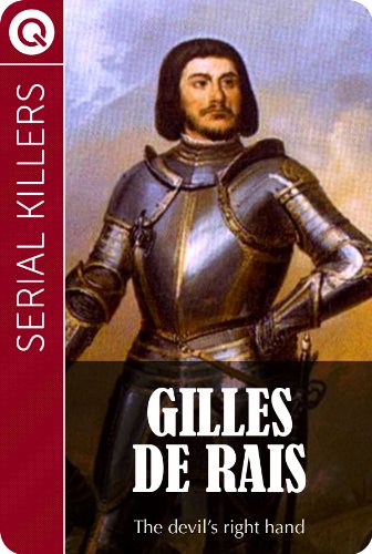 Serial Killers : Gilles de Rais