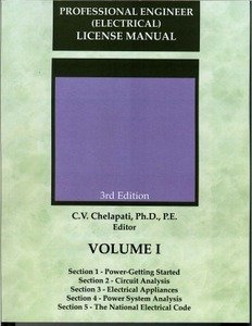 PE Electrical Vol 1 Reprinted 2011 (Professional Engineer (Electrical) License Manual, 3th Edition Reprinted 2011)