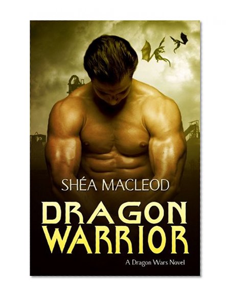 Dragon Warrior (Dragon Wars Book 1)