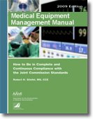 Medical Equipment Management Manual, 2009 edition