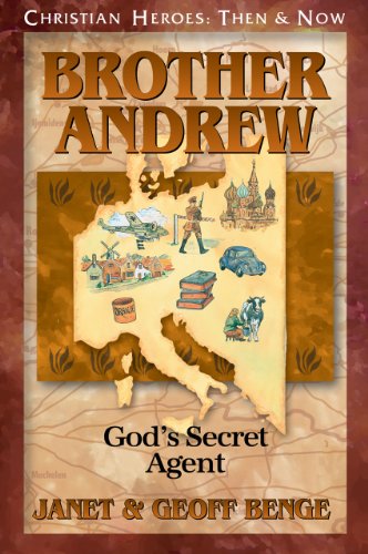 Book Cover Brother Andrew: God's Secret Agent (Christian Heroes: Then & Now)