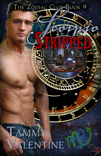 Scorpio Stripped (The Zodiac Club Book 9)